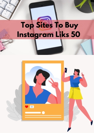 Top Sites To Buy Instagram Liks 50