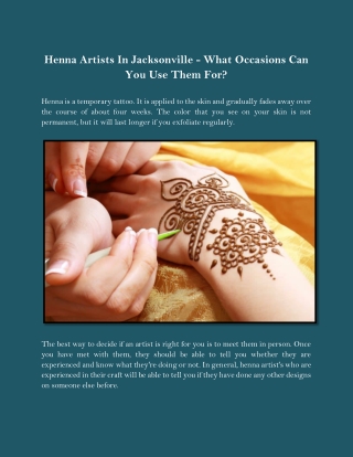 Henna Artists In Jacksonville - What Occasions Can You Use Them For