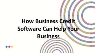 How Business Credit Software Can Help Your Business