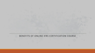 Benefits of Online IFRS Certification Course