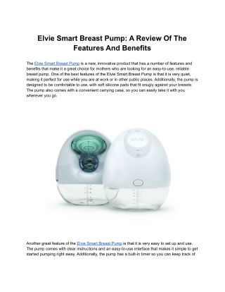 Elvie Smart Breast Pump: A Review Of The Features And Benefits