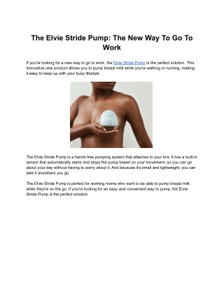 The Elvie Stride Pump: The New Way To Go To Work