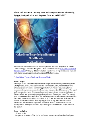 Global Cell and Gene Therapy Tools and Reagents Market Research Report 2022-2027