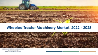 Wheeled Tractor Machinery Market Size, Growth and Research Report 2028.
