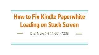 How to Fix Kindle Paperwhite Loading on Stuck Screen