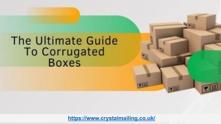 A Brief About Corrugated Boxes