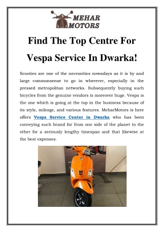 Vespa Service Center in Dwarka Call-7414980182