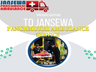 Jansewa Panchmukhi Ambulance in Kolkata and Varanasi Transferred Patient Quickly and Safely
