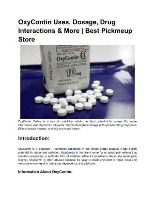 OxyContin Uses, Dosage, Drug Interactions & More - Best Pickmeup Store
