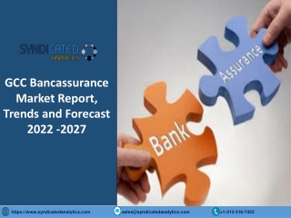 GCC Bancassurance Market Size PDF 2022-2027 Syndicated Analytics