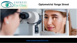 Optometrist Yonge Street - www.empresseyeclinic.com