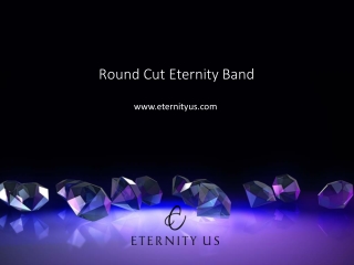 Best Round Cut Eternity Band Online - www.eternityus.com