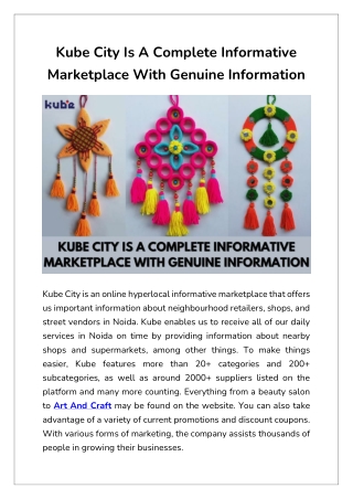 Kube City Is A Complete Informative Marketplace With Genuine Information