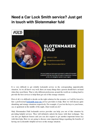 Need a Car Lock Smith service Just get in touch with Slotenmaker fuld.ppt