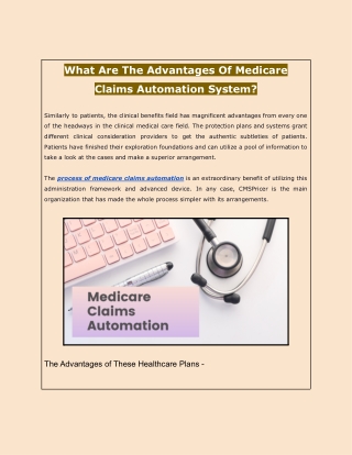 What Are The Advantages Of Medicare Claims Automation System?