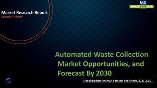 Automated Waste Collection Market Revenue Growth and Quantitative Analysis Till