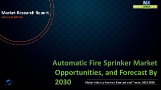 Automatic Fire Sprinker Market Revenue Growth and Quantitative Analysis Till 203