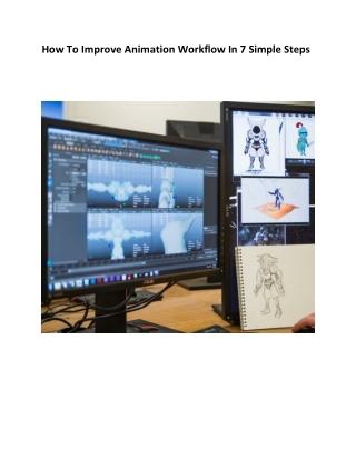 How To Improve Animation Workflow In 7 Simple Steps