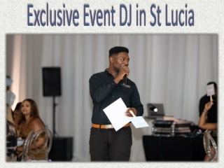 Exclusive Event DJ in St Lucia