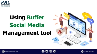 Using Buffer Social Media management tool
