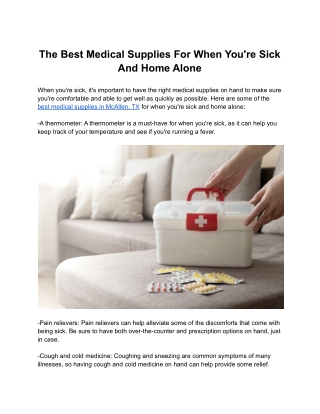 The Best Medical Supplies For When You're Sick And Home Alone