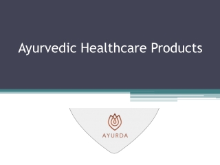 Ayurvedic Healthcare Products - www.ayurda.com