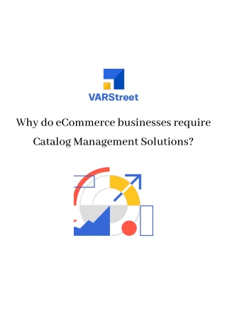 Why do eCommerce businesses require Catalog Management Solutions