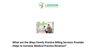 What are the Ways Family Practice Billing Services Provider Helps to Increase Medical Practice Revenue