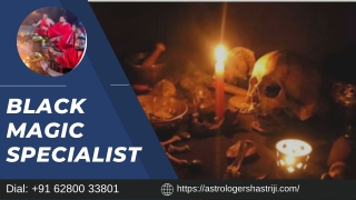 Black Magic Specialist | Call Us Today |  91 62800-33801