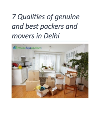 7 Qualities of genuine and best packers and movers in Delhi