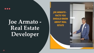 Joe Armato - Real Estate Developer