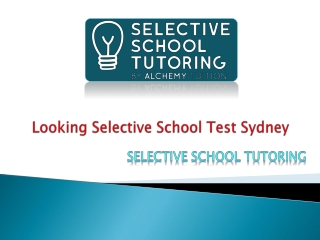 Looking Selective School Test Sydney