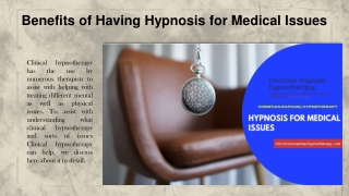 Benefits of Having Hypnosis for Medical Issues