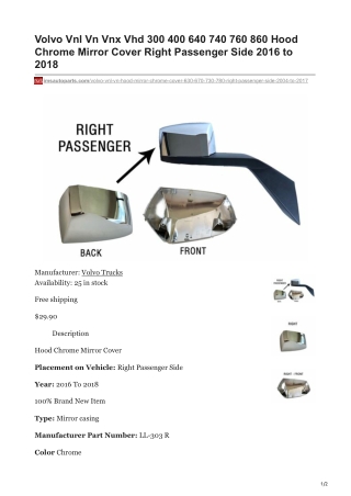 imsautoparts.com-Volvo Vnl Vn Vnx Vhd 300 400 640 740 760 860 Hood Chrome Mirror Cover Right Passenger Side 2016 to 20