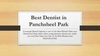 Best Dentist in Panchsheel Park