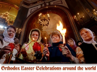 Orthodox Easter around the World (2013)