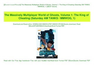 [[D.o.w.n.l.o.a.d R.e.a.d]] The Massively Multiplayer World of Ghosts  Volume 1 The King of Cheating (Saturday AM TANKS