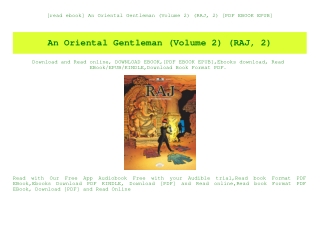 [read ebook] An Oriental Gentleman (Volume 2) (RAJ  2) [PDF EBOOK EPUB]
