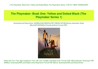 ^DOWNLOAD-PDF) The Playmaker Book One Yellow and Dotted Black (The Playmaker Series 1) #P.D.F. BEST DOWNLOAD^