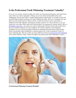 Is the Professional Teeth Whitening Treatment Valuable