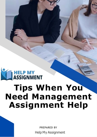 Tips When You Need Management Assignment Help