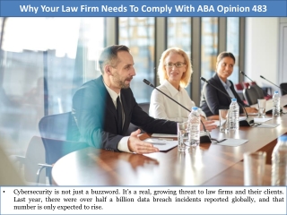 Why Your Law Firm Needs To Comply With ABA Opinion 483