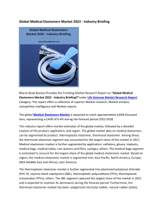 Global Medical Elastomers Market 2022 - Industry Briefing