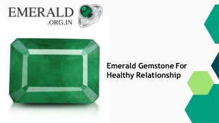 Emerald Gemstone For Healthy Relationship