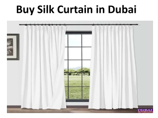 Buy Silk Curtain in Dubai