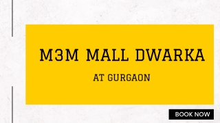 M3M Mall Dwarka At Gurugram - Download Brochure