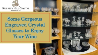 Some Gorgeous Engraved Crystal Glasses to Enjoy Your Wine