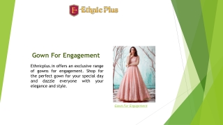 Gown For Engagement | Ethnicplus.in