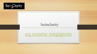 Eq Course Singapore | Beinclarity.com