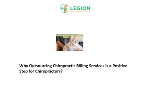 Why Outsourcing Chiropractic Billing Services is a Positive Step for Chiropractors